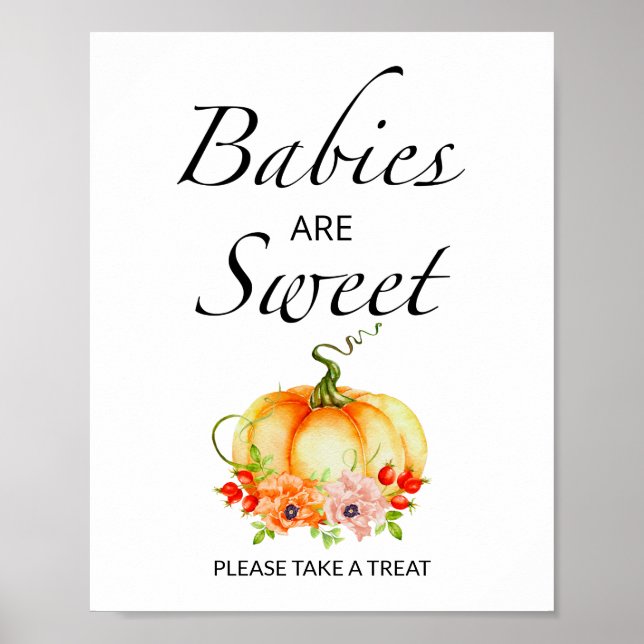 Pumpkin Babies are sweet take a treat Poster (Front)