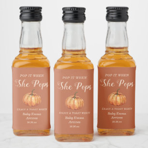 Pumpkin Baby Shower Pop it when she pops Liquor Bottle Label