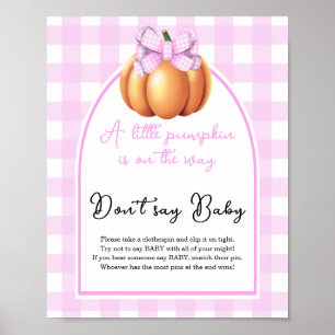 Pumpkin bow arch baby shower Don't say baby Poster