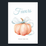 Pumpkin Bow Baby Shower Favours Table Sign Poster<br><div class="desc">Baby shower pumpkin theme "favours" poster. Choose a stylish picture frame for it and display in on the favours table.</div>
