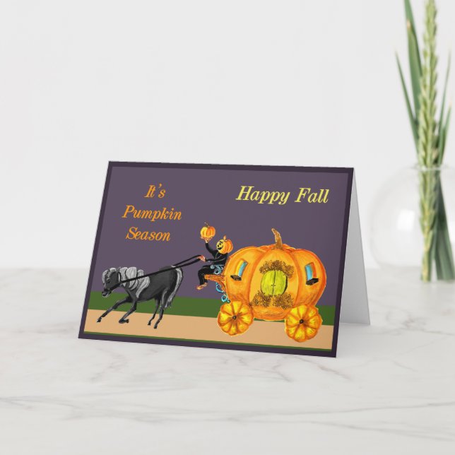 Pumpkin Carriage It's Fall Season Card (Front)