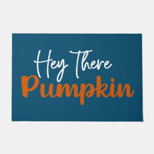 PUMPKIN DOOR MAT   HEY THERE   CUTE FALL DOORMAT