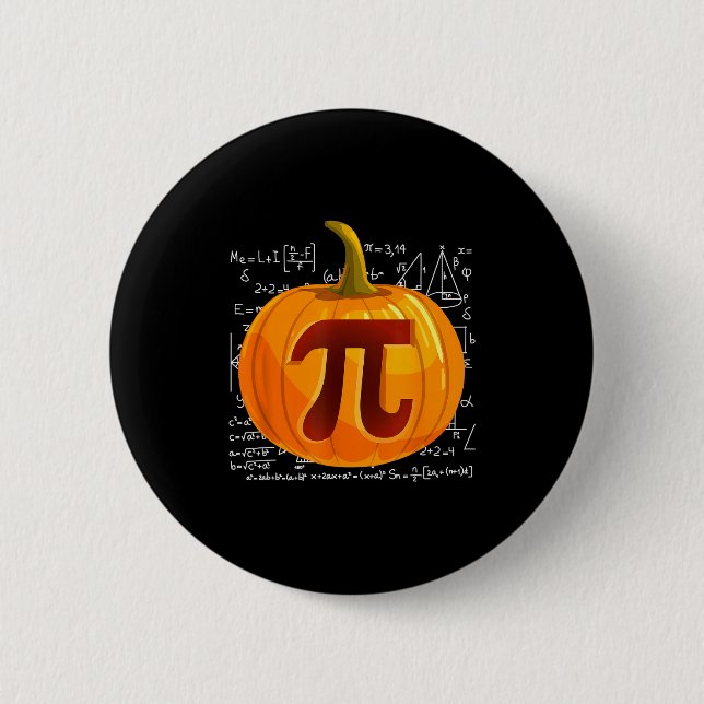 Pumpkin E Math Shirt Funny Halloween Thanksgiving  2 Inch Round Button (Front)