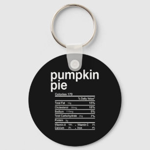 Pumpkin E Nutrition Facts Funny Thanksgiving Chris Keychain