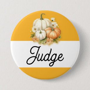 Pumpkin Fall Harvest Fair Judge 3 Inch Round Button