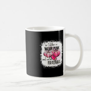 Pumpkin Fall In October We Wear Pink And Watch Foo Coffee Mug