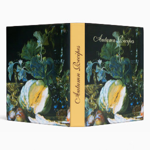 PUMPKIN ,FRUITS AND GLASSWARE Thanksgiving Recipe Binder