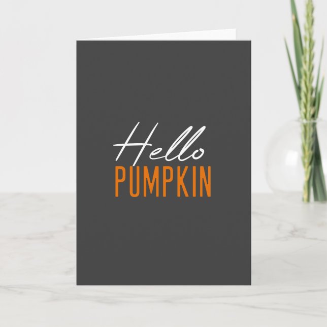 Pumpkin Hello | Halloween Modern Thanksgiving Fun Card (Front)