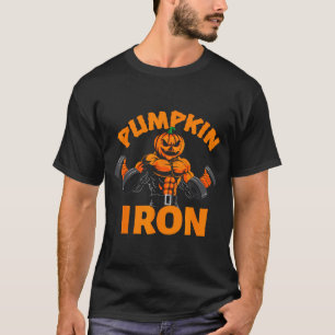 Pumpkin Iron Halloween Gym Workout Lifting Pun Fun T-Shirt