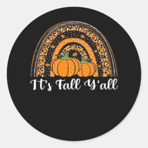 Pumpkin It’s Fall Y’all Happy Fall Thanksgiving Classic Round Sticker