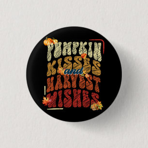 Pumpkin Kisses and Harvest Wishes, Cozy Fall 1 Inch Round Button