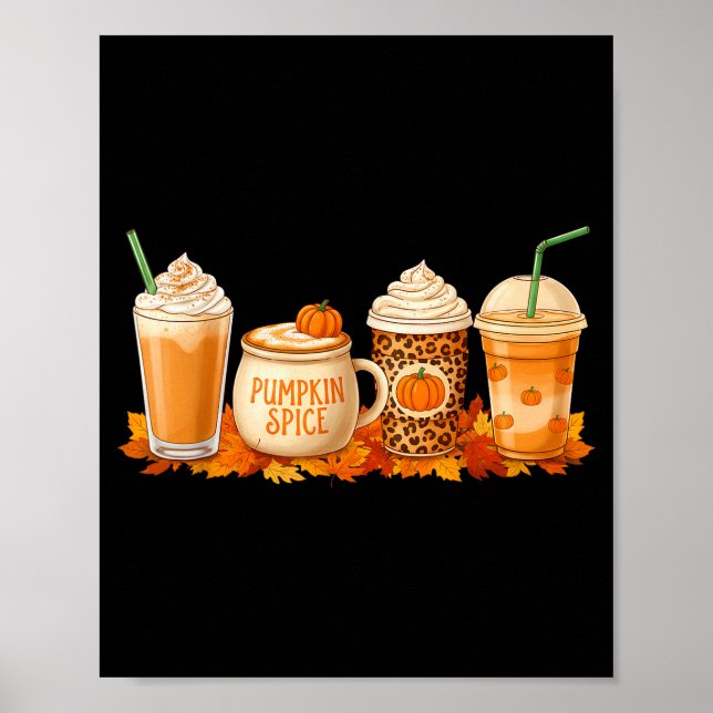 Pumpkin Latte Sce Coffee Fall Drink Halloween Autu Poster (Front)