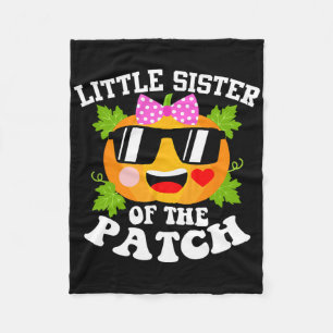 Pumpkin Little Sister Of The Patch Fun Halloween Fleece Blanket