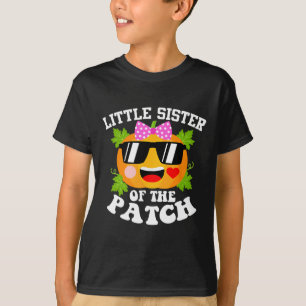 Pumpkin Little Sister Of The Patch Funny Hallowee T-Shirt