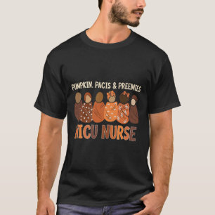 Pumpkin Pacis And Preemies Nicu Nurse Autumn Fall T-Shirt