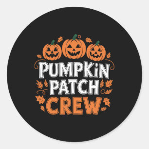 Pumpkin Patch Crew Funny Pumpkin Patch Squad Thank Classic Round Sticker