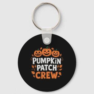 Pumpkin Patch Crew Funny Pumpkin Patch Squad Thank Keychain