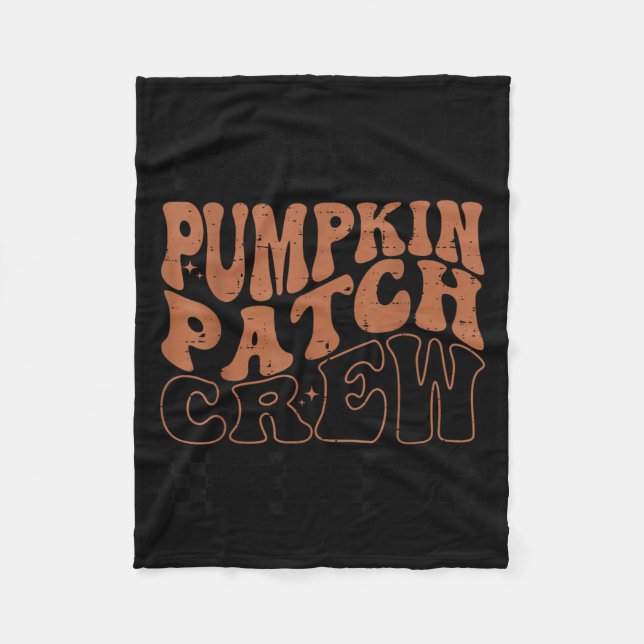 Pumpkin Patch Crew Halloween Pumpkin Patch Fall Fa Fleece Blanket (Front)