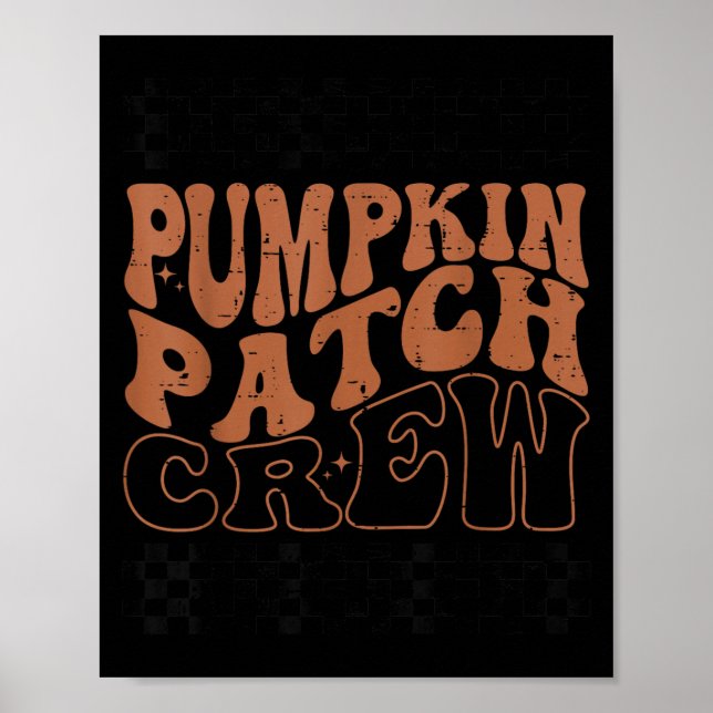 Pumpkin Patch Crew Halloween Pumpkin Patch Fall Fa Poster (Front)