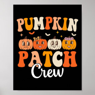 Pumpkin Patch Crew Matching Family Groovy Fall Hal Poster