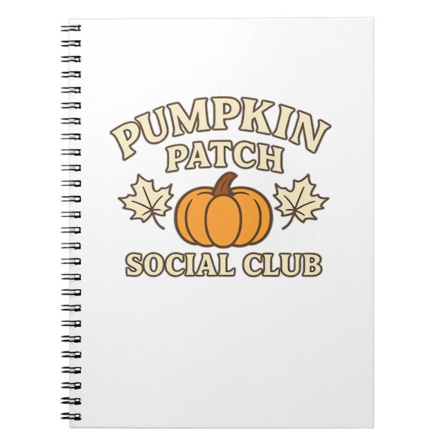 Pumpkin Patch Social Club – Cozy Autumn Aesthetic  Notebook (Front)