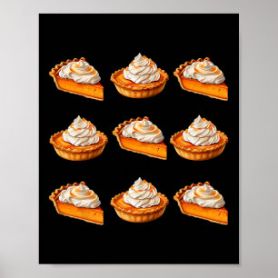 Pumpkin Pie Buffet Thanksgiving Ugly Costume Poster