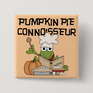 Pumpkin Pie Connoisseur Tshirts and Gifts 2 Inch Square Button
