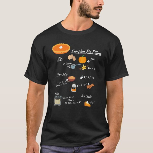 Pumpkin Pie Recipie on a T-Shirt (Front)