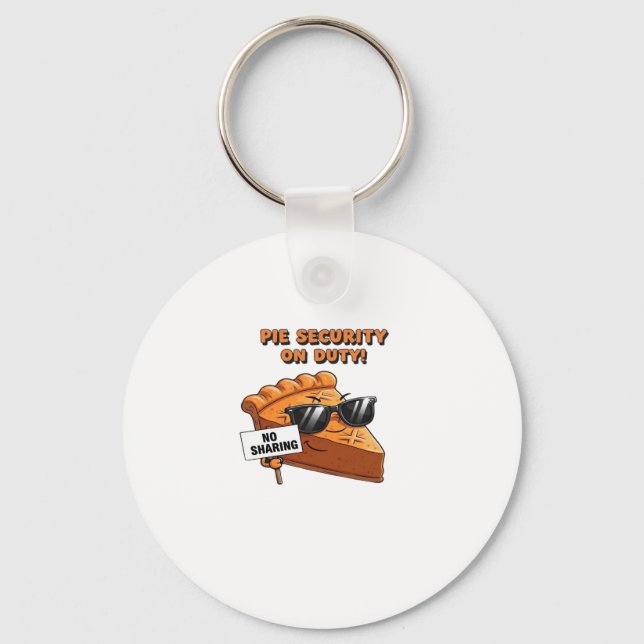 Pumpkin Pie Security Guard Funny Thanksgiving Over Keychain (Front)