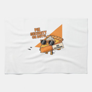 Pumpkin Pie Security Guard Funny Thanksgiving Over Kitchen Towel