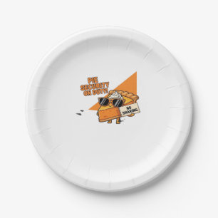Pumpkin Pie Security Guard Funny Thanksgiving Over Paper Plate