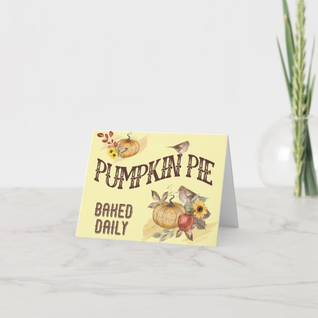 PUMPKIN PIE SIGN Folded Holiday Card (Front)