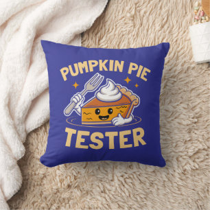 Pumpkin Pie Tester Thanksgiving Throw Pillow