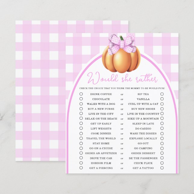 Pumpkin pink bow Would she rather game (Front/Back)
