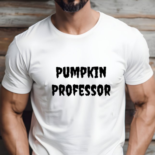 Pumpkin Professor black teacher typography T-Shirt (Creator Uploaded)