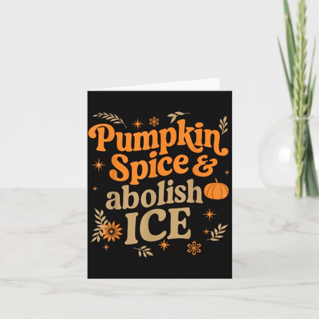 Pumpkin Sce Abolish Ice Anti-trump Resist Fall Hal Card (Front)