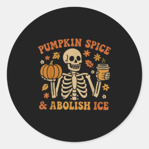 Pumpkin Sce Abolish Ice Anti-trump Resist Fall Hal Classic Round Sticker