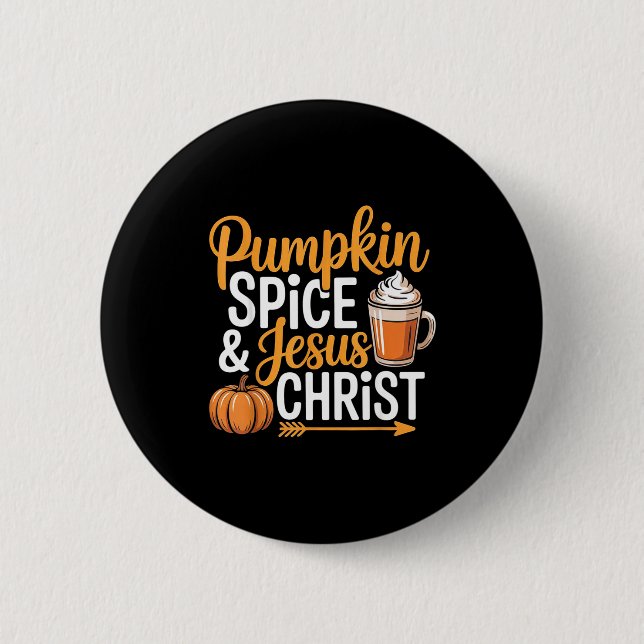 Pumpkin Sce And Jesus Christ Christian Fall Autumn 2 Inch Round Button (Front)