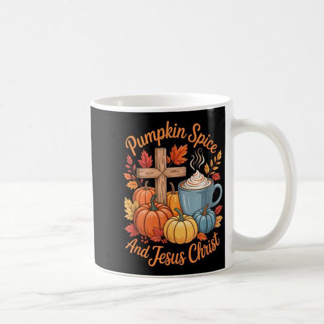 Pumpkin Sce And Jesus Christ Funny Fall Christian  Coffee Mug (Right)