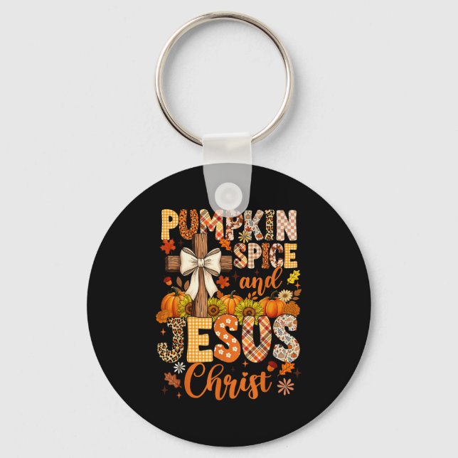 Pumpkin Sce And Jesus Christ Funny Fall Christian  Keychain (Front)