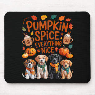 Pumpkin Sce Everything Nice Fall Dog Lovers Addict Mouse Pad