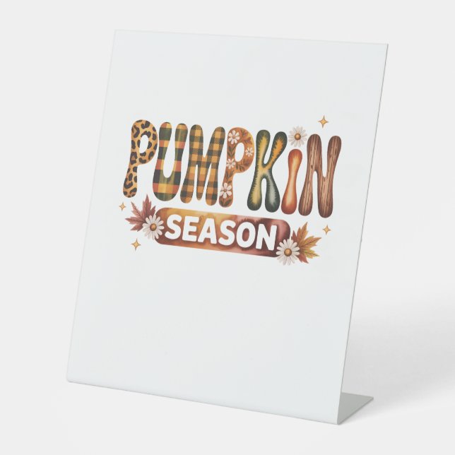 Pumpkin Season Fall Boho Pedestal Sign (Front)
