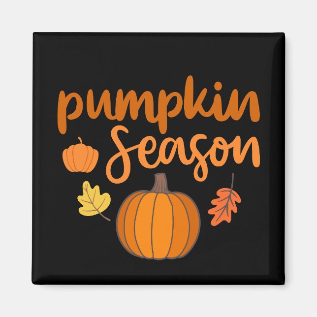 Pumpkin Season Fall Magnet (Front)