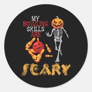 Pumpkin Skeleton Play My Bowling Skills Are Scary  Classic Round Sticker