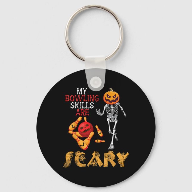 Pumpkin Skeleton Play My Bowling Skills Are Scary  Keychain (Front)