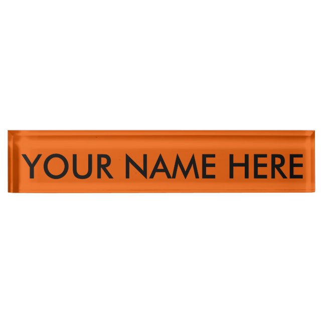 PUMPKIN (solid orange colour, dudes & dudettes ) ~ Nameplate (Front)