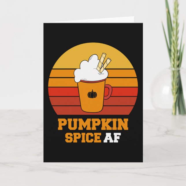 Pumpkin Spice Af Funny Halloween Card (Front)