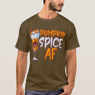 Pumpkin Spice AF Orange Cream Ice Happy Halloween T-Shirt