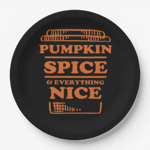 Pumpkin Spice And Everything Nice, Autumn Fall Des Paper Plate