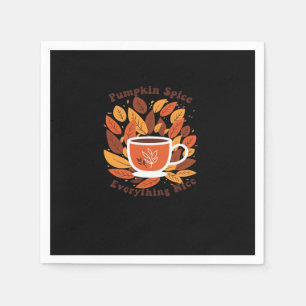 Pumpkin Spice And Everything Nice Autumn Slogan Napkin